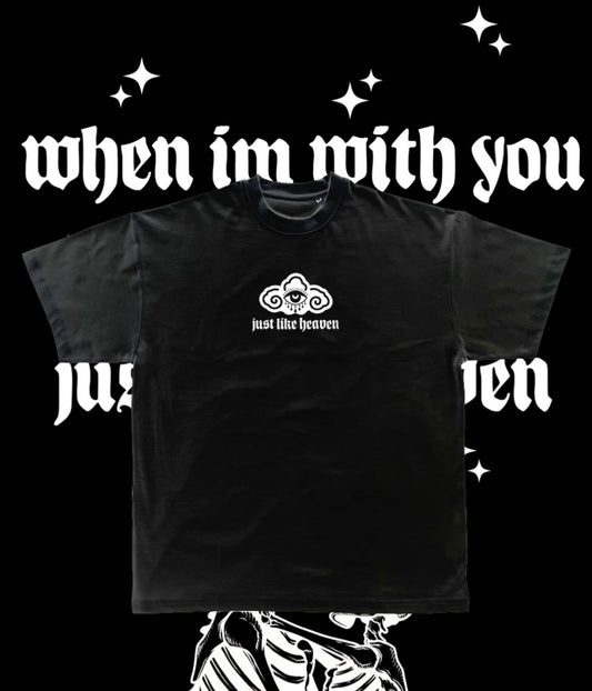 When I'm With You Tee